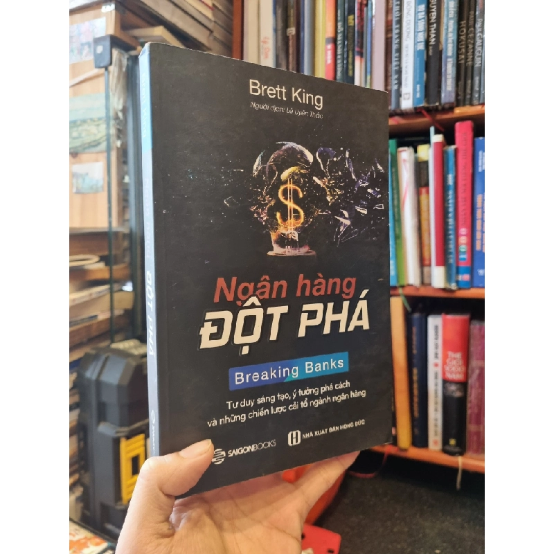 Ngân hàng đột phá - Brett King 122893