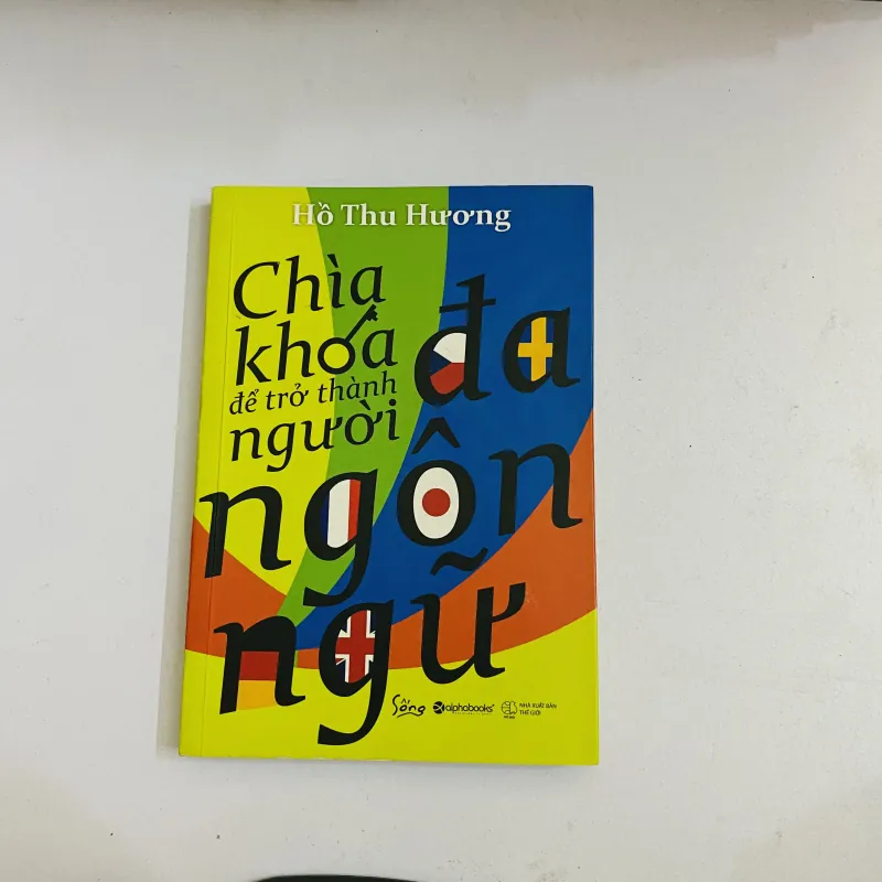 Chìa khoá để trở thành người đa ngôn ngữ - Hồ Thu Hương 1046370