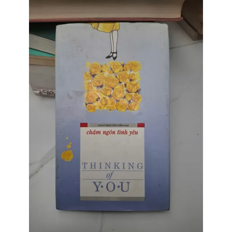 Thinking of You - Châm ngôn tình yêu - Hoàng Minh Thúc (Biên soạn) - Sưu tầm 695361