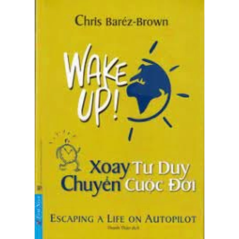 Xoay Tư Duy Chuyển Cuộc Đời 2020 - Chris Baréz - Brown New 100% HCM.PO 342906