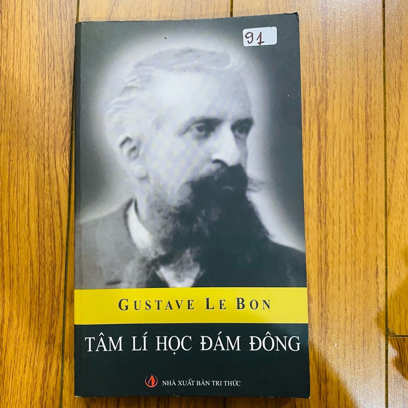 Tâm Lý Học Đám Đông - Tác giả:Gustave Le Bon 193990