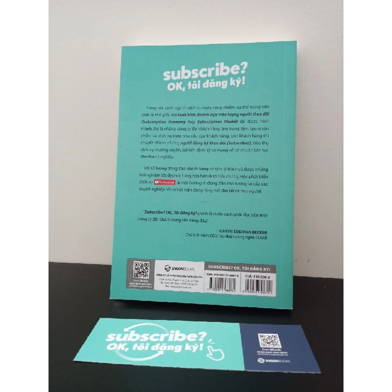 Subscribe? OK, Tôi Đăng Ký! Tien Tzuo, Gabe Weisert New 95% ASB2302 346645