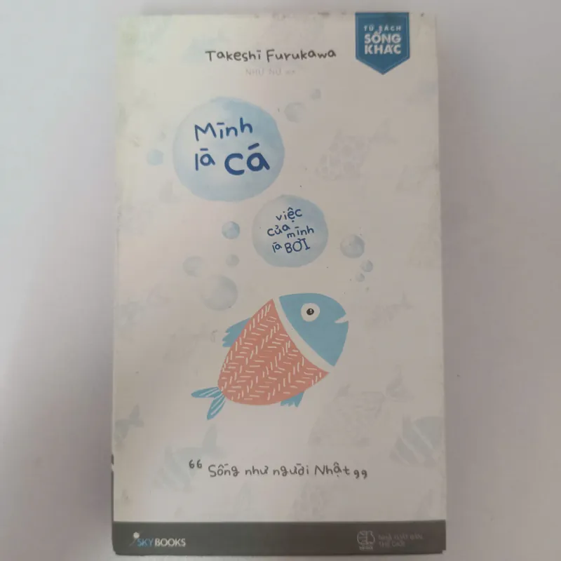 Mình là cá, việc của mình là bơi - Takeshi Furukawa 784223
