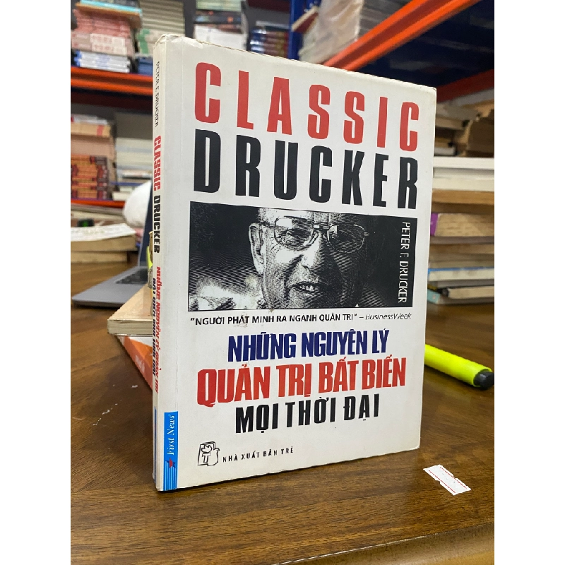 Những nguyên lý quản trị bất biến mọi thời đại - Peter F.Drucker 143752