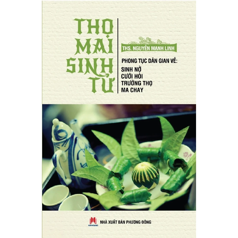 Thọ mai sinh tử TB 55k (HH) Mới 100% HCM.PO Độc quyền - Nghiên cứu 349071