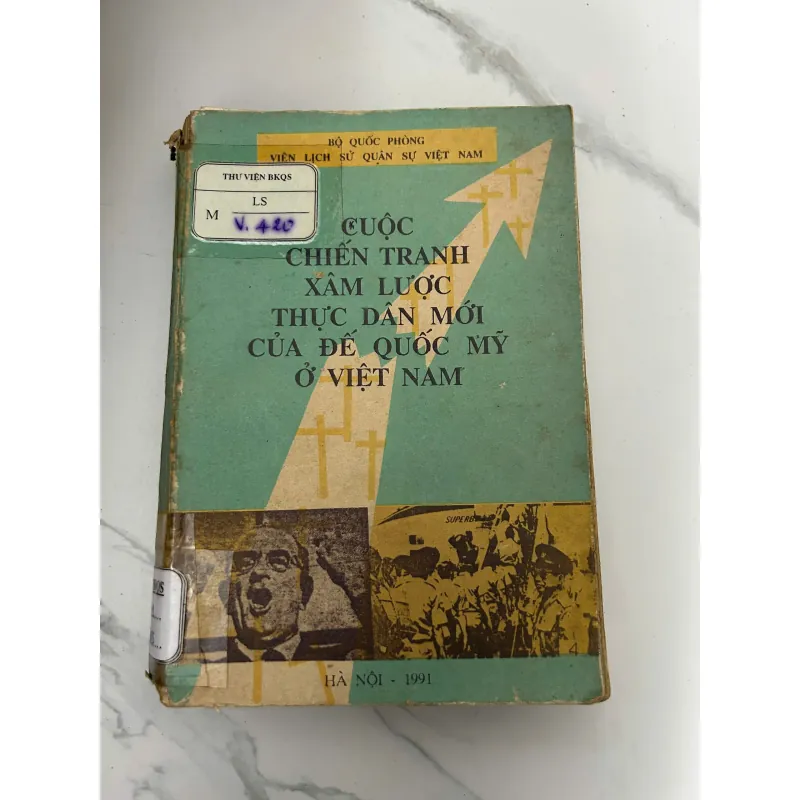 Cuộc chiến tranh xâm lược thực dân mới của đế quốc Mỹ ở Việt Nam 718034