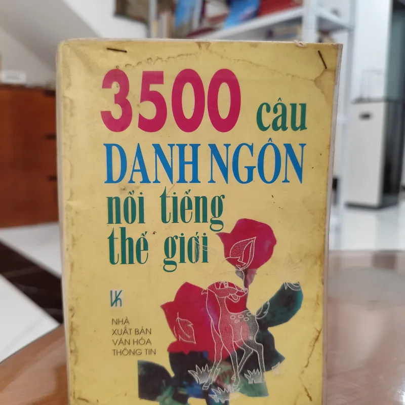 3500 câu danh ngôn nổi tiếng thế giới  588388