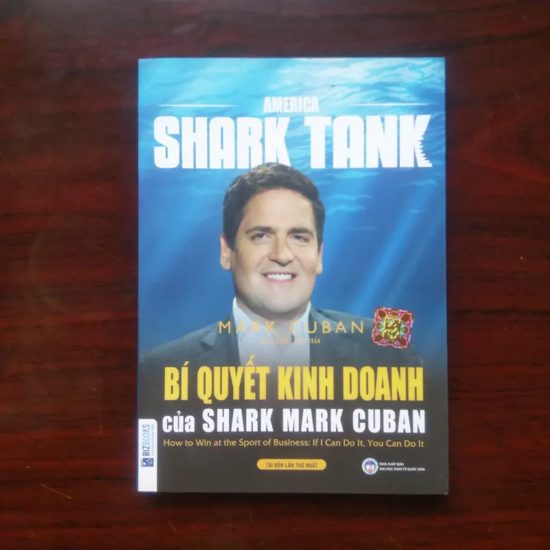 [Sách Doanh Nhân] Bí Quyết Kinh Doanh Của Shark Mark Cuban (Mark Cuban) - Shark Tank 991198