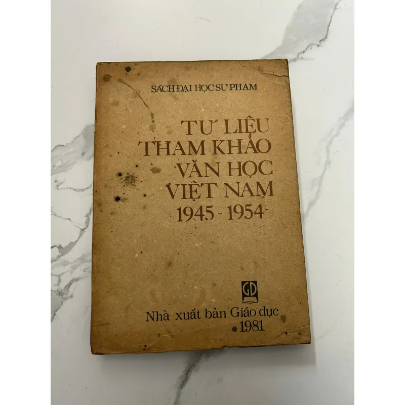 Tư liệu Tham khảo Văn học Việt Nam 1945–1954 – NXB Giáo dục, 1981 718205