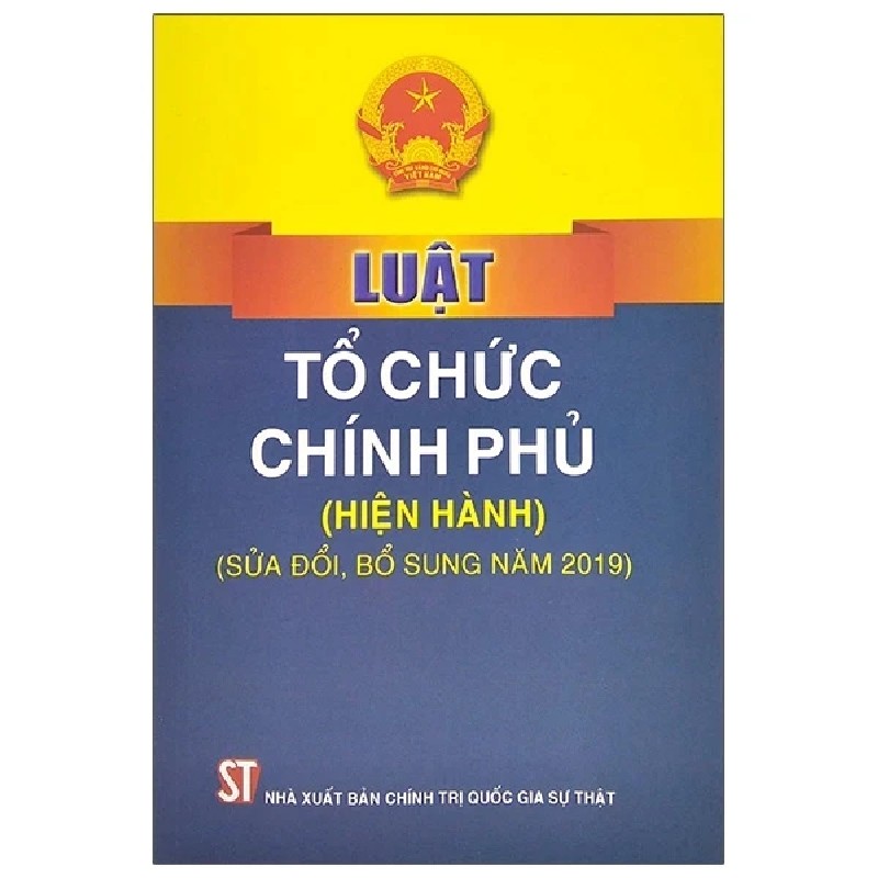 Luật Tổ Chức Chính Phủ (Hiện Hành) (Sửa Đổi, Bổ Sung Năm 2019) - Quốc Hội 189701