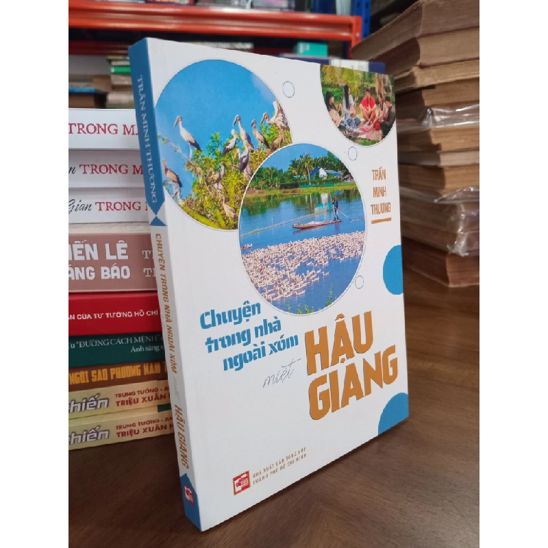 Chuyện trong nhà ngoài xóm miệt Hậu Giang - Trần Minh Phương 355517