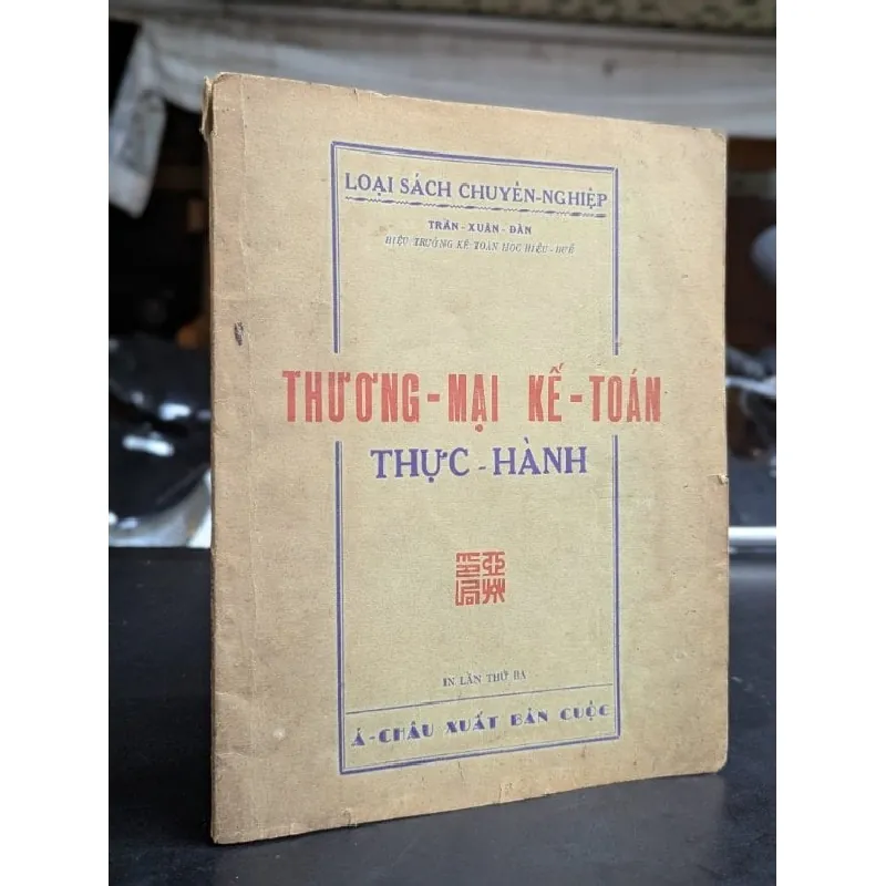 Thương mại kế toán thực hành - Trần Xuân Đàn 592505