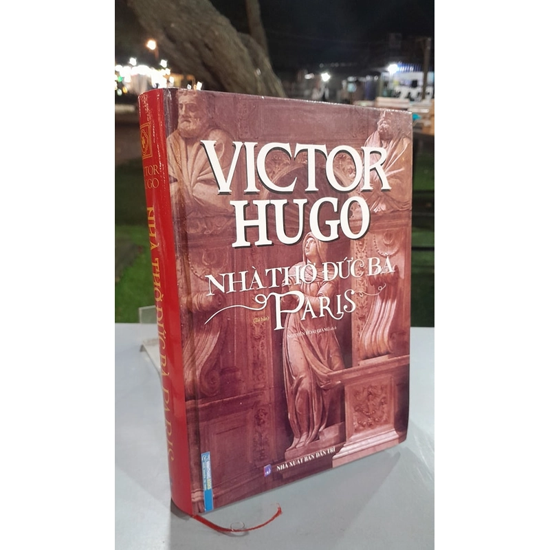 NHÀ THỜ ĐỨC BÀ PARIS - VICTOR HUGO 476427