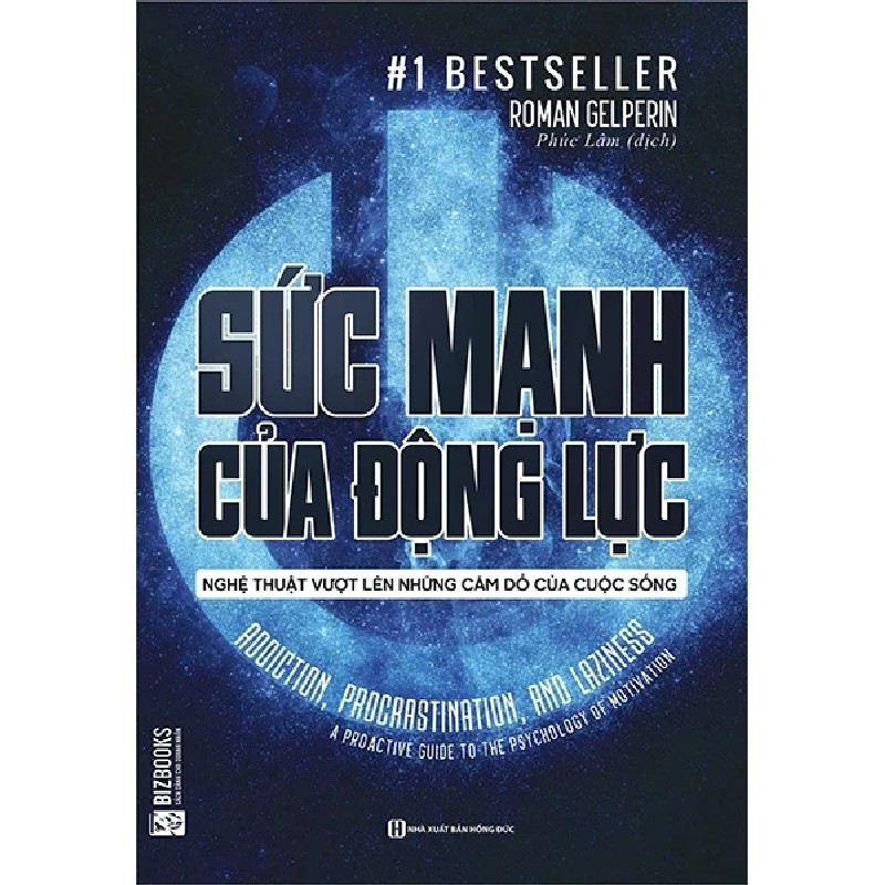 Sức Mạnh Của Động Lực - Nghệ Thuật Vượt Lên Những Cám Dỗ Của Cuộc Sống - Roman Gelperin 180942