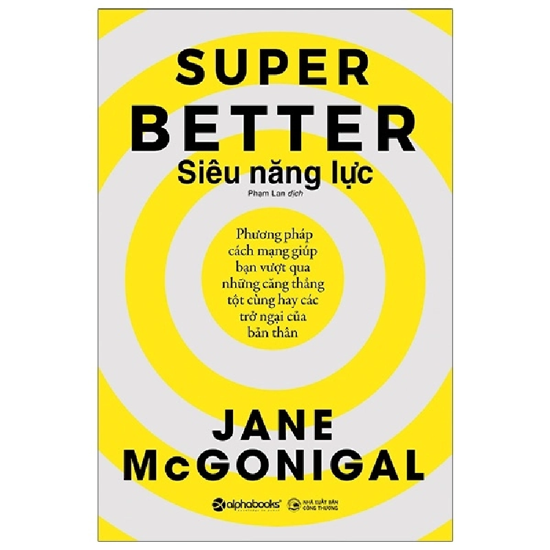 Siêu Năng Lực - Super Better - Jane McGonigal 294609