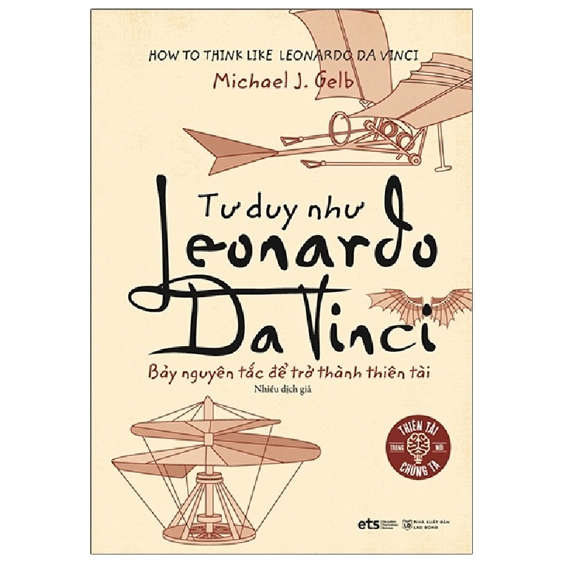 Tư Duy Như Leonardo Da Vinci - Michael J. Gelb ASB.PO Oreka-Blogmeo120125 374170