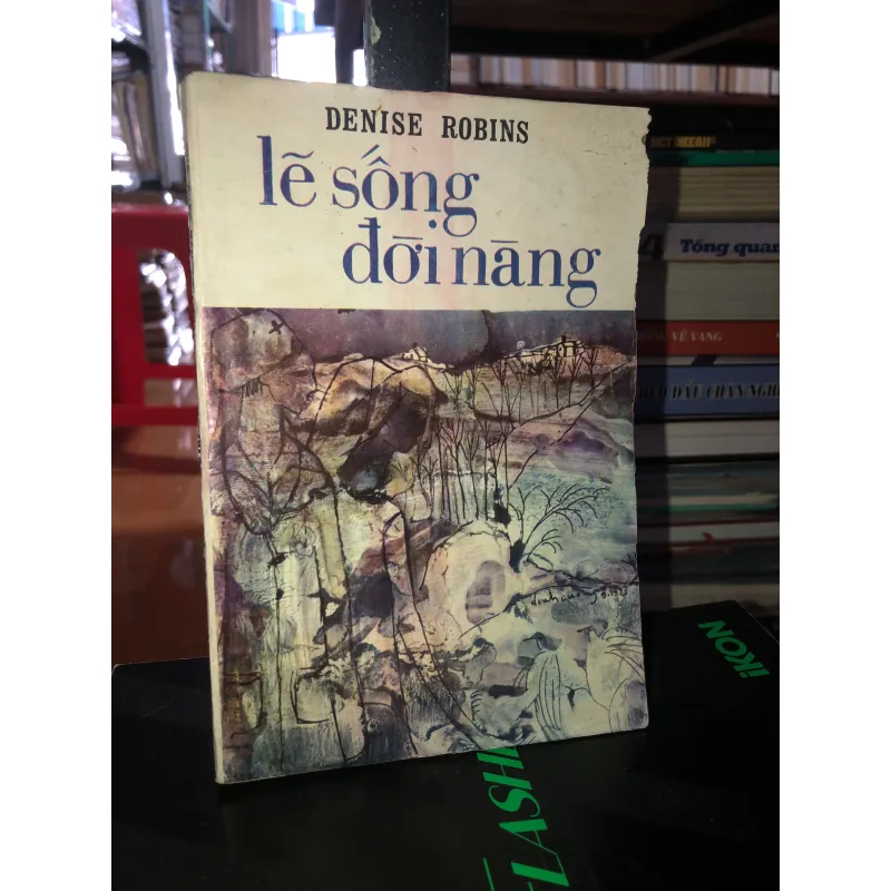 Lẽ sống đời nàng - Denise Robins 789248