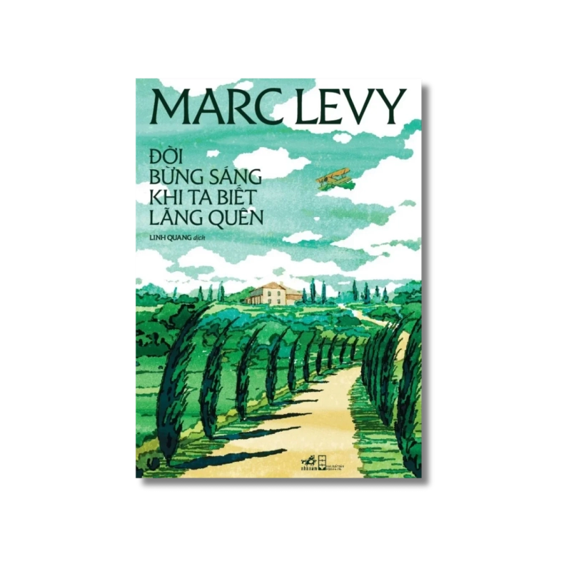 Đời bừng sáng khi ta biết lãng quên - Marc Levy 729541
