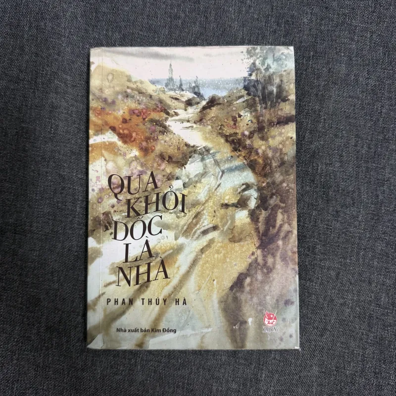 Qua khỏi dốc là nhà - Phan Thúy Hà 758199