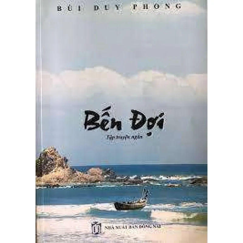 Bến Đợi - Bùi Duy Phong 690919