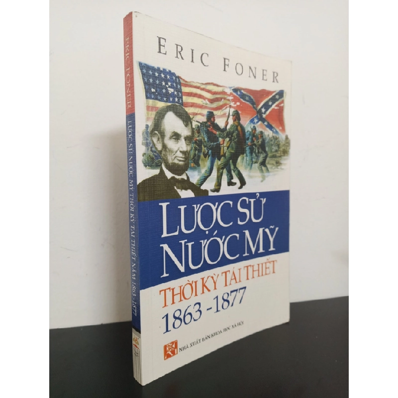 [Phiên Chợ Sách Cũ] Lược Sử Nước Mỹ Thời Kỳ Tái Thiết 1863-1877 - Eric Foner 2501 ASB Oreka Blogmeo 230225 390236