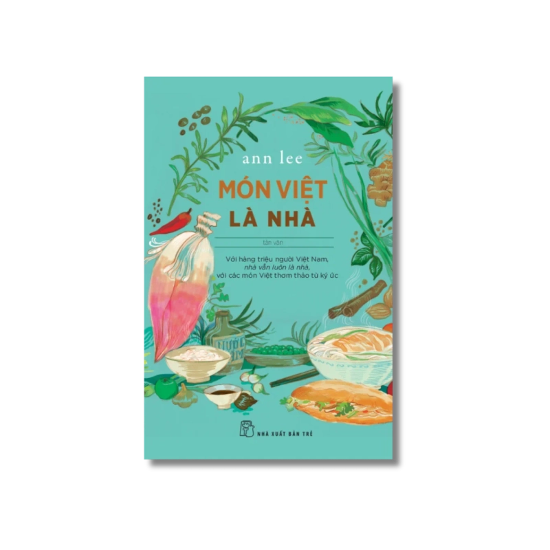 Món Việt là nhà - Ann Lee 722035