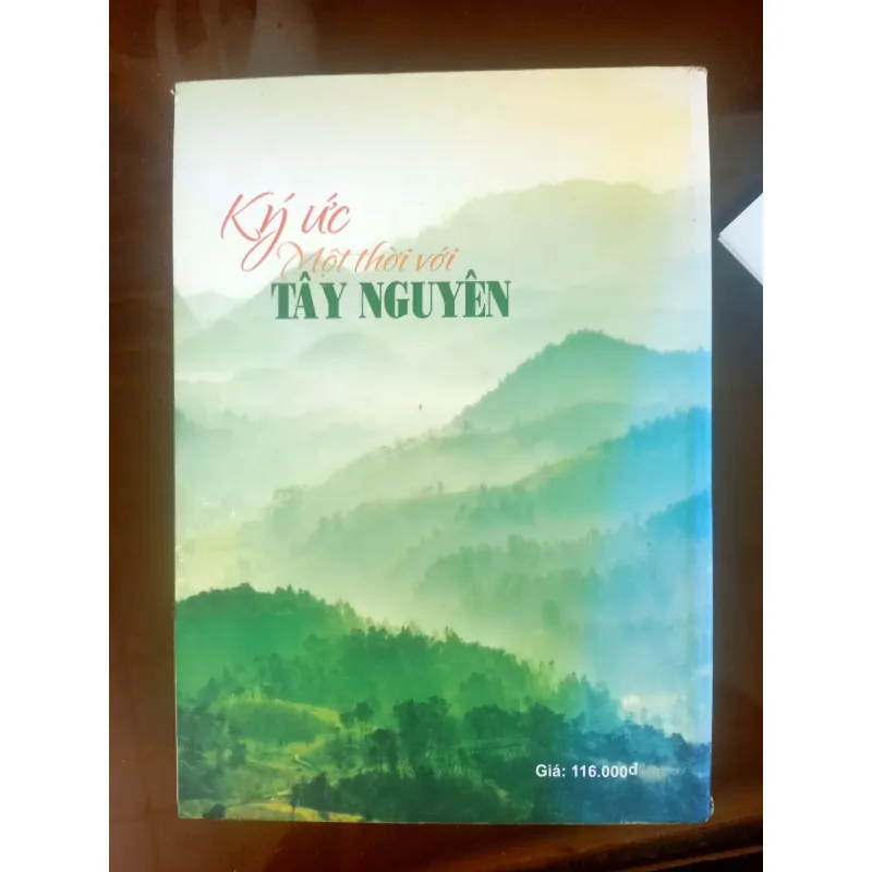 Ký ức một thời với Tây Nguyên 1029130