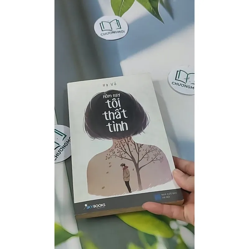 Hôm Nay Tôi Thất Tình - Hạ Vũ 705592