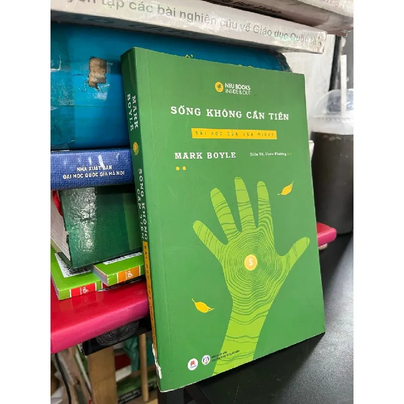 Sống không cần tiền - Mark Boyle 558012