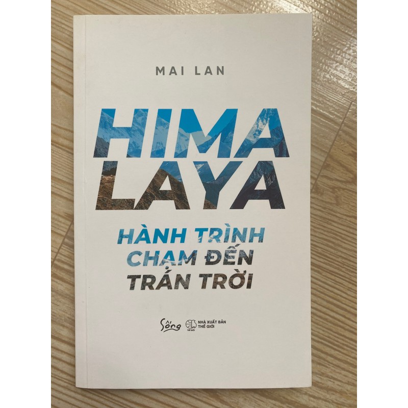 SÁCH HIMALAYA HÀNH TRÌNH CHẠM ĐẾN TRÁN TRỜI - MỚI 164394