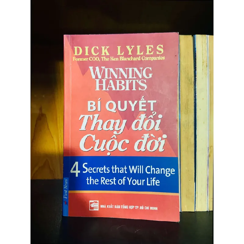 Bí quyết Thay đổi Cuộc đời - Dick Lyles KỸ NĂNG VAVO0810 595229