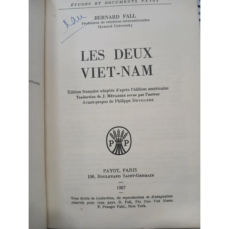 LES DEUX VIET NAM (HAI MIỀN VIỆT NAM) - BERNARD FALL 735642