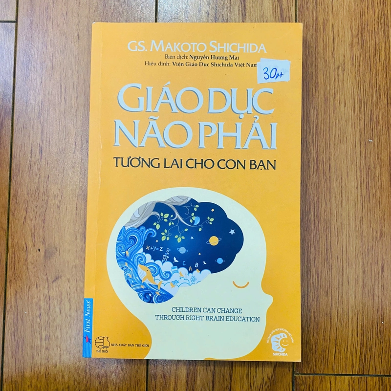 GIÁO DỤC NÃO PHẢI TƯƠNG LAI CHO CON BẠN - Makoto Shichida 377576