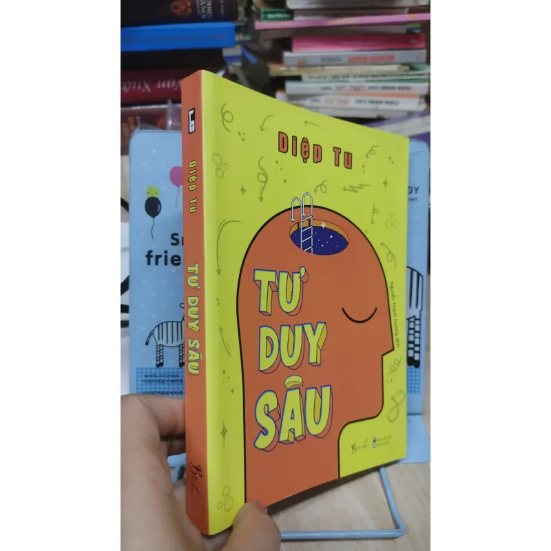 Sách: Tư duy sâu - TG: Diệp Tu (B1) 1037386