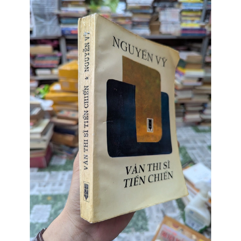 VĂN THI SĨ TIỀN CHIẾN - NGUYỄN VỸ 120059