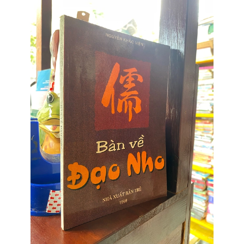 Bàn về đạo Nho - Nguyễn Khắc Viện 137612