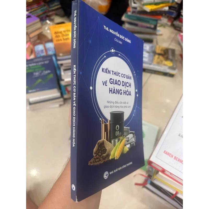 Kiến thức cơ bản về giao dịch hàng hóa mới 718863