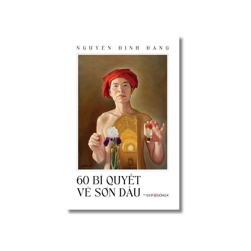 60 Bí Quyết Vẽ Sơn Dầu - Nguyễn Đình Đăng 722030