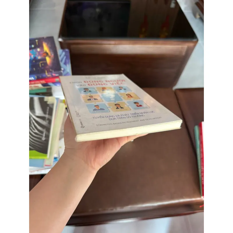 CHỌN ĐÚNG NGƯỜI VÀO ĐÚNG VIỆC – Sally Bibb- K3 1006572