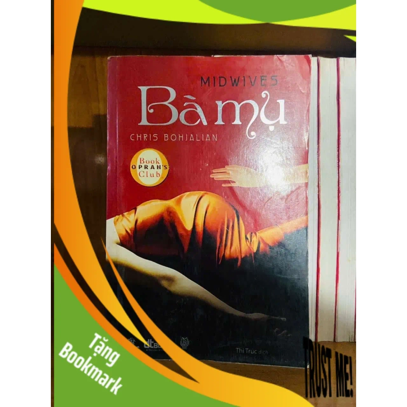 (TẶNG BOOKMARK) Bà mụ - Midwives VĂN HỌC RBK0810 938947