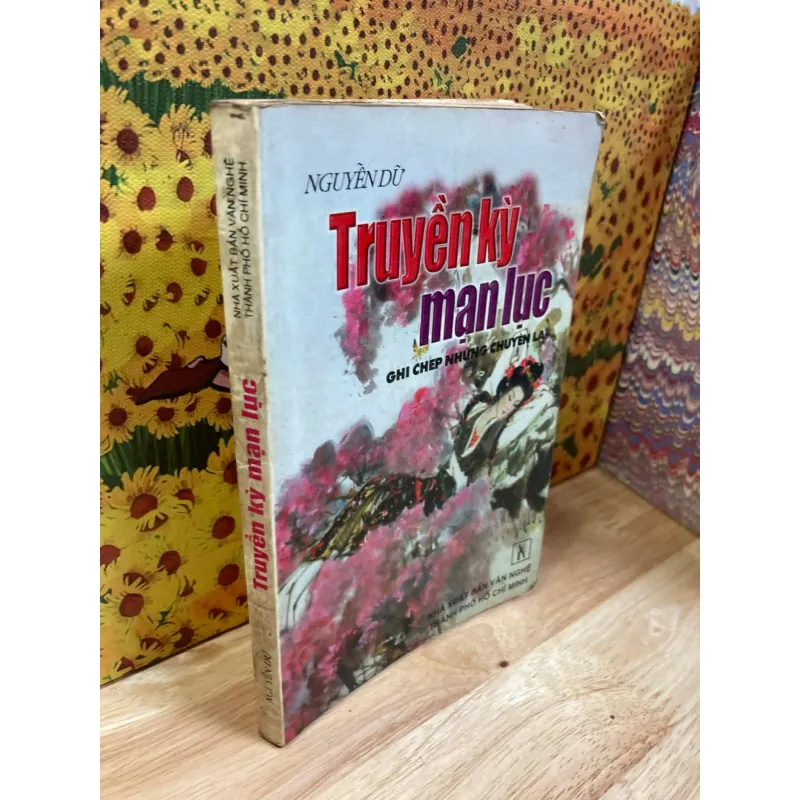 Truyền Kỳ Mạn Lục - Nguyễn Dữ 974719