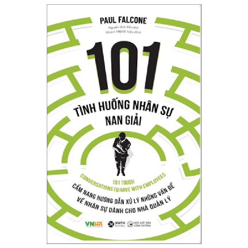 101 Tình Huống Nhân Sự Nan Giải - Paul Falcone 67473