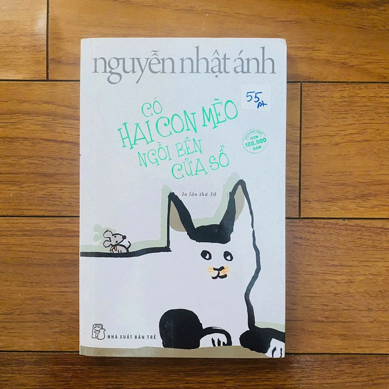 Có hai con mèo ngồi bên cửa sổ -  Nguyễn Nhật Ánh#HATRA 507087