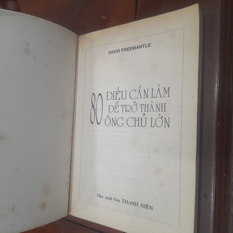 David Freemantle - 80 ĐIỀU CẦN LÀM ĐỂ TRỞ THÀNH ÔNG CHỦ LỚN 543039