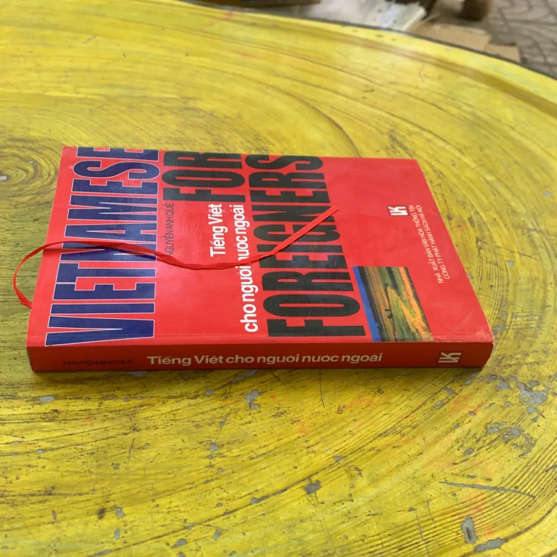 TIẾNG VIỆT CHO NGƯỜI NƯỚC NGOÀI- NGUYỄN ANH QUẾ  787173