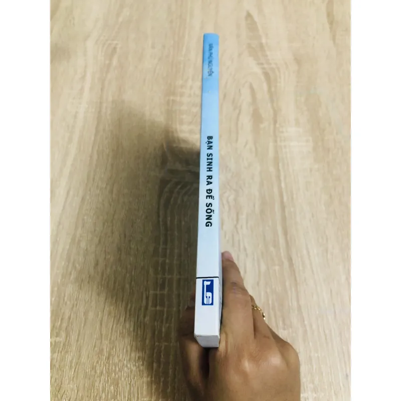 BẠN SINH RA ĐỂ SỐNG 957194