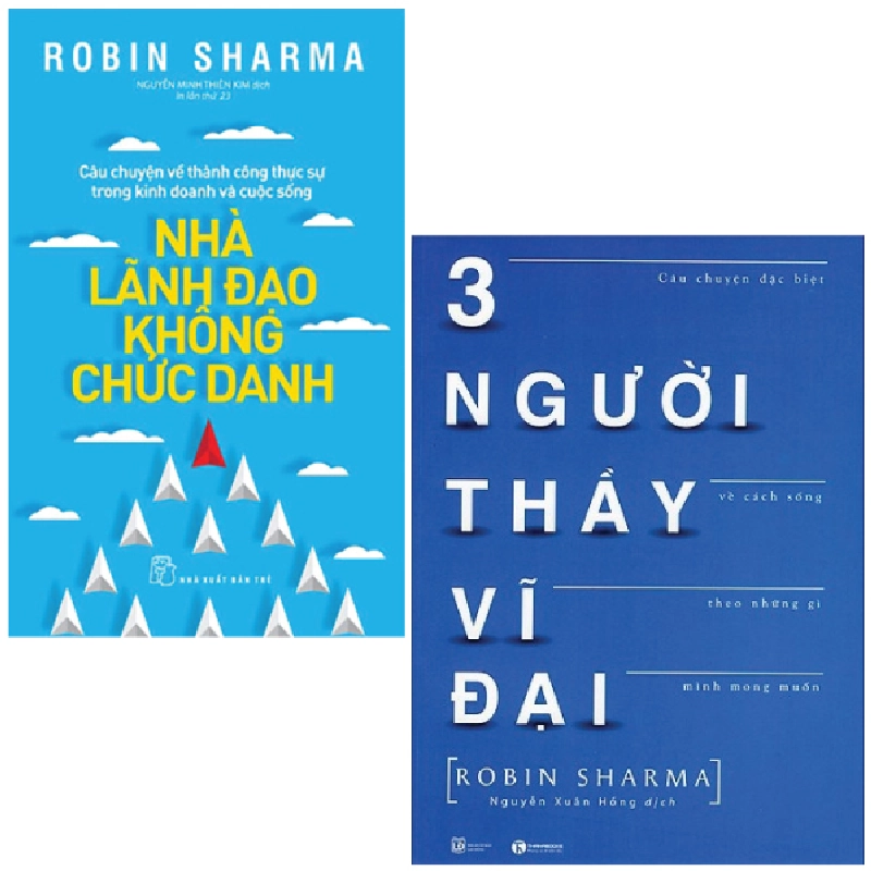Combo Sách Ba Người Thầy Vĩ Đại + Nhà Lãnh Đạo Không Chức Danh (Bộ 2 Cuốn) - Robin Sharma 743309