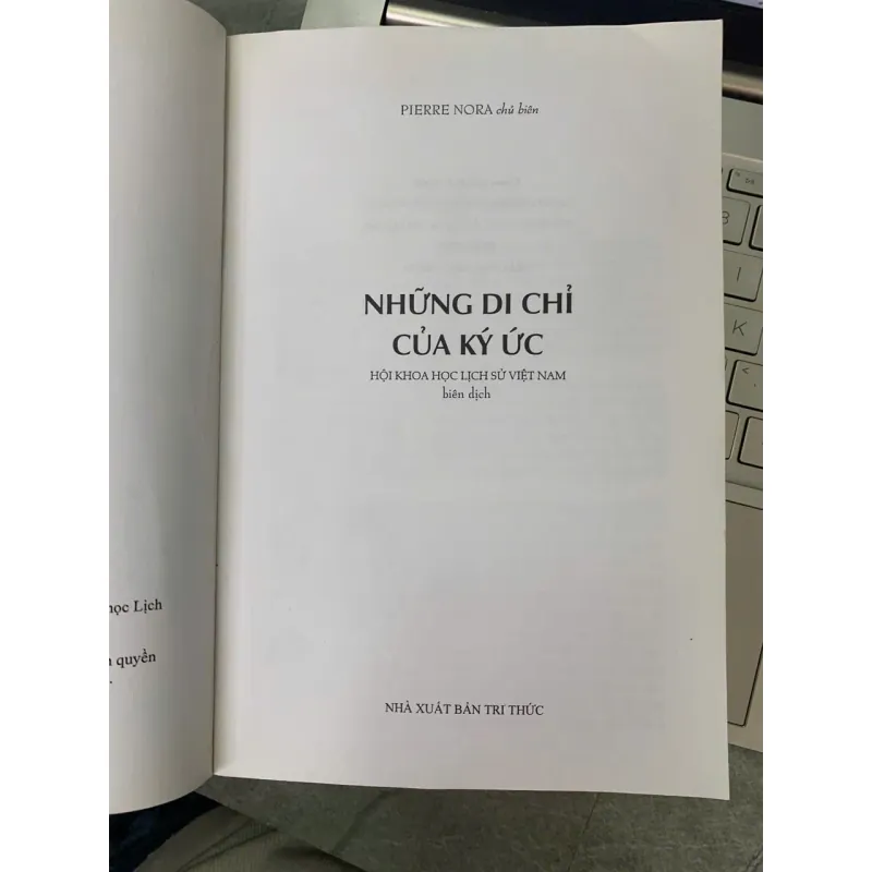 NHỮNG DI CHỈ CỦA KÝ ỨC - PIERRE NORA 700570