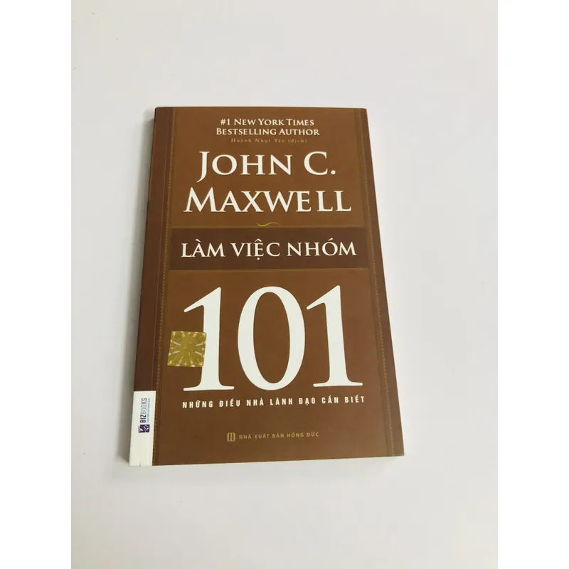 LÀM VIỆC NHÓM 101 những điều nhà lãnh đạo cần biết  693813