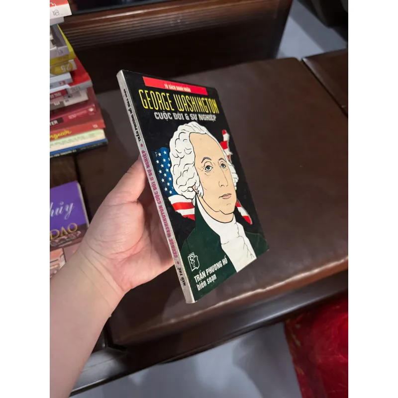 George Washington – Cuộc Đời & Sự Nghiệp | Sách danh nhân lịch sử Mỹ- K4 1026926